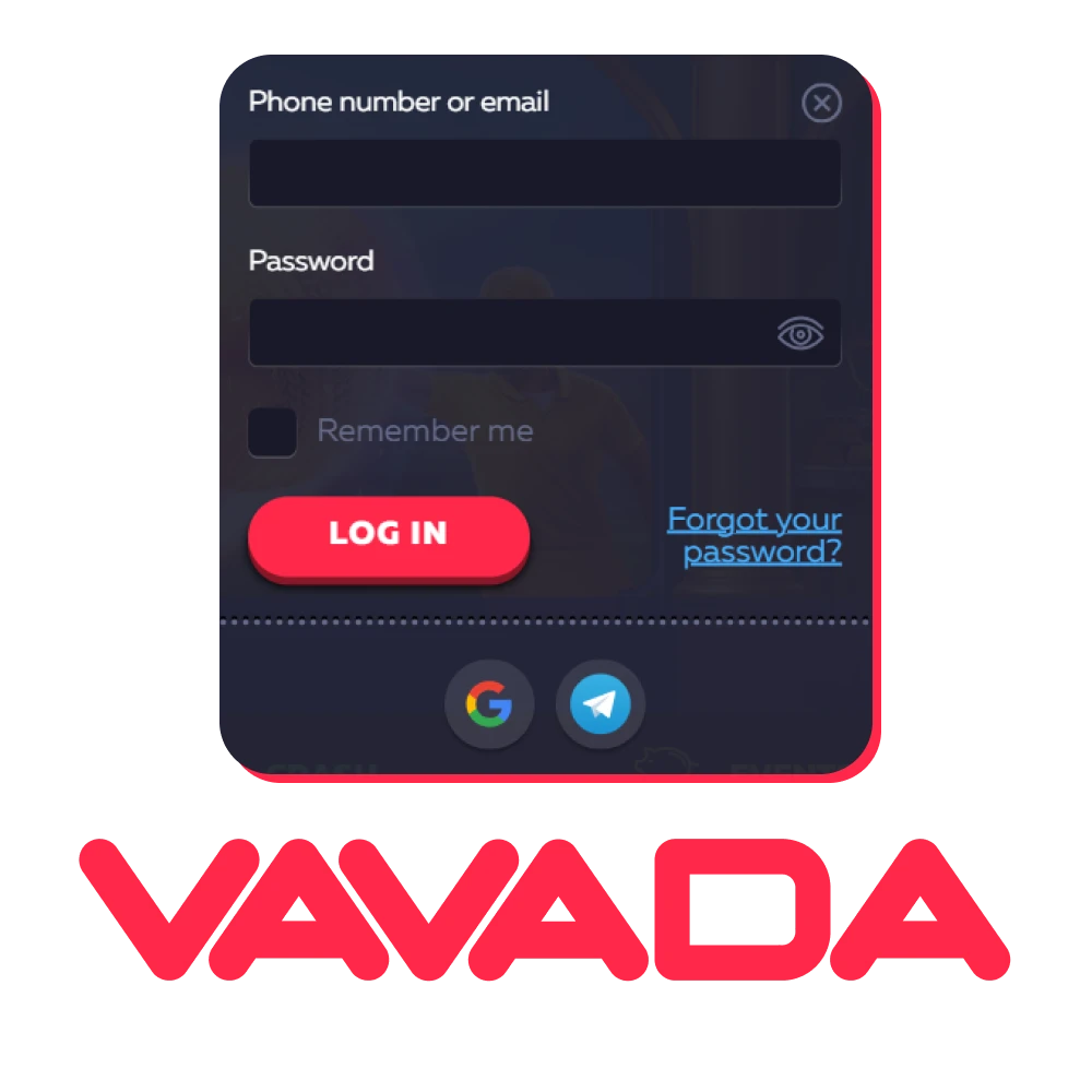 Log in to your Vavada account to bet and play.