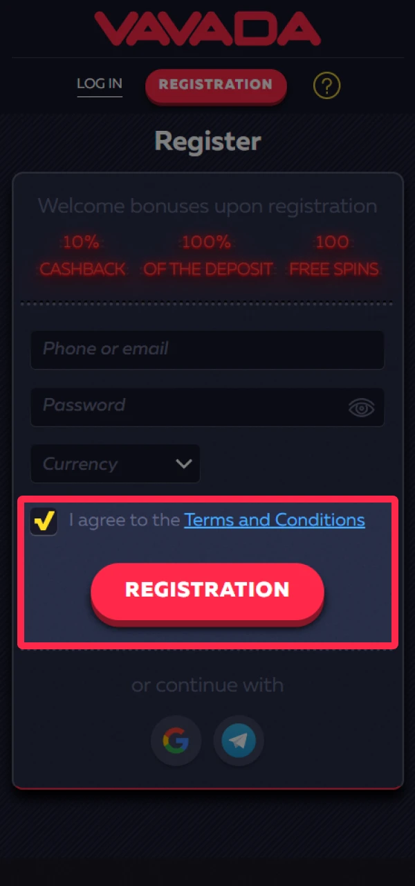 Agree to the Terms and Conditions and confirm your registration at Vavada.
