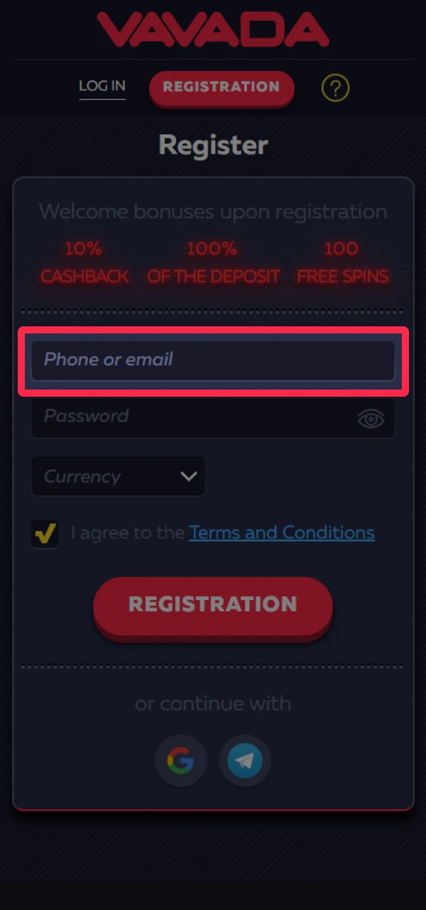 Enter your email or phone number in the Vavada registration form.