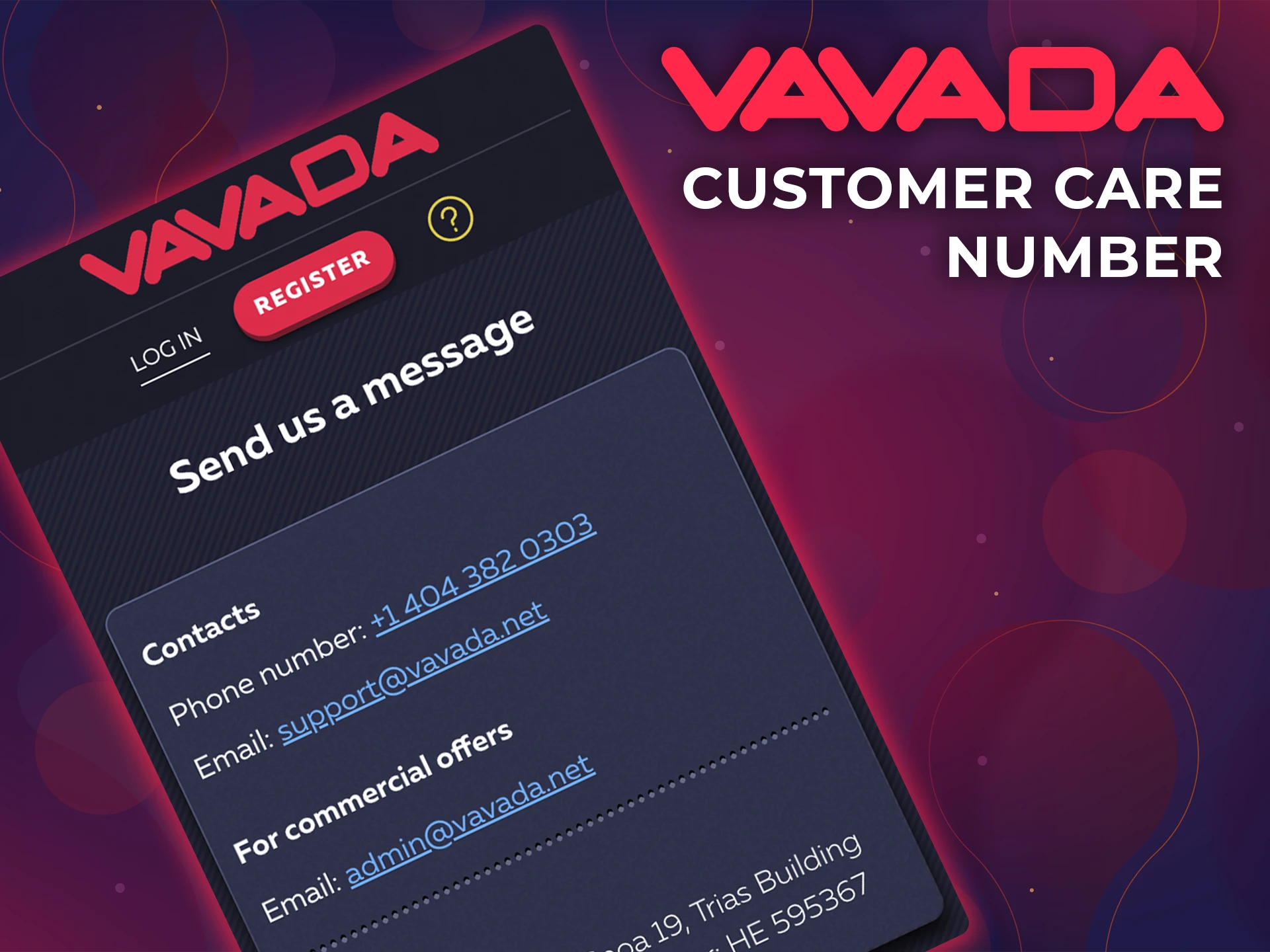 Use the Vavada support service hotline to resolve any issues that are important to you.